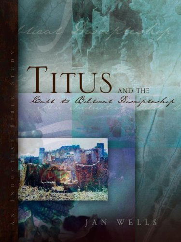 Cover for Jan Wells · Titus and the Call to Biblical Discipleship (Paperback Book) (2003)