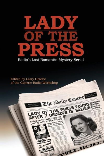 Cover for Larry Groebe · Lady of the Press (Paperback Book) (2015)