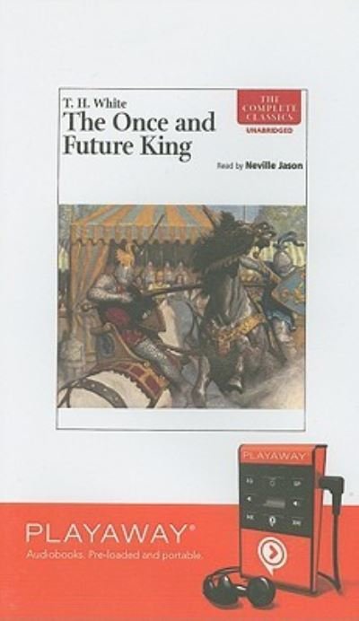 Cover for T H White · The Once and Future King (N/A) (2008)