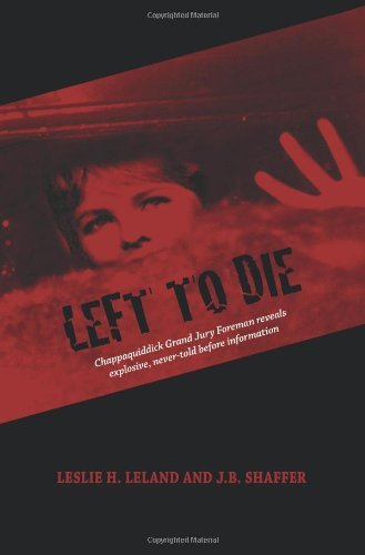 Cover for Leslie H. Leland · Left to Die (Hardcover Book) (2009)