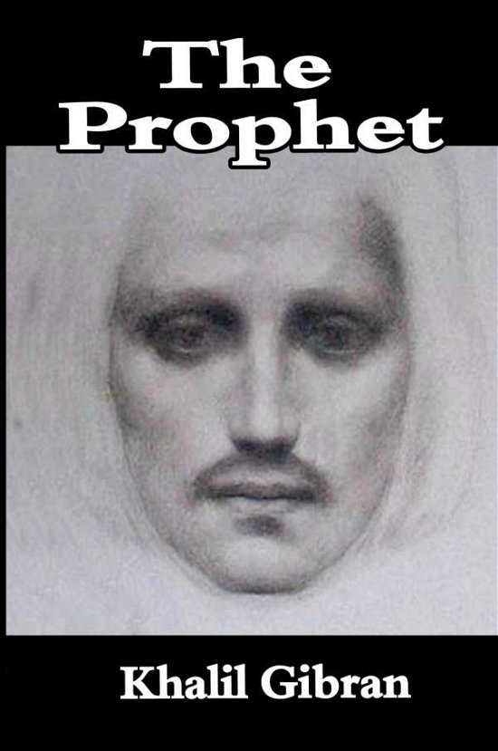 Cover for Kahlil Gibran · The Prophet (Paperback Bog) (2009)