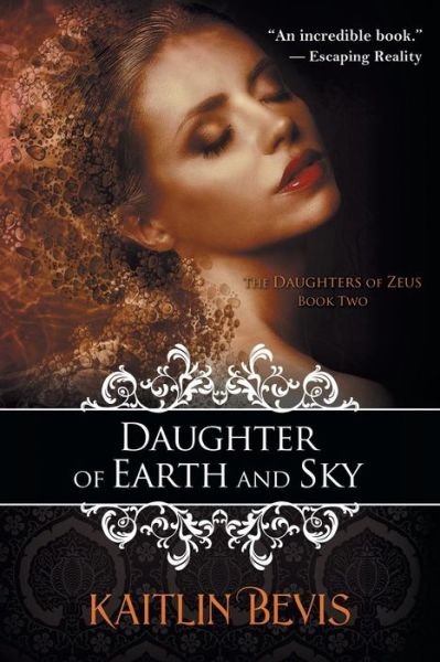 Cover for Kaitlin Bevis · Daughter of Earth and Sky (Pocketbok) (2015)