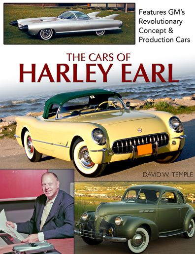 Cover for David Temple · The Cars of Harley Earl (Hardcover Book) (2016)