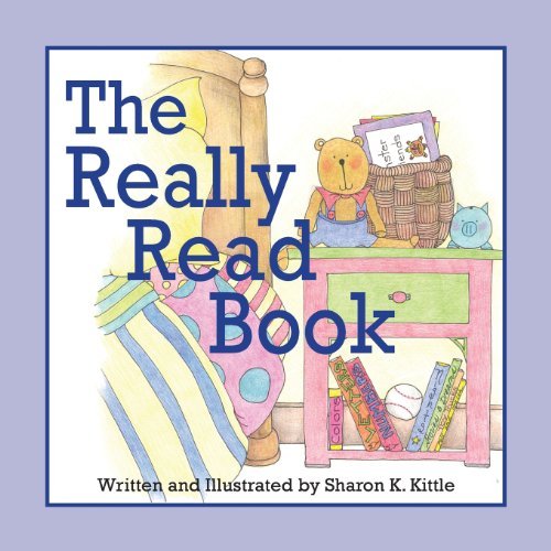The Really Read Book - Sharon K. Kittle - Books - The Peppertree Press - 9781614932345 - November 20, 2013