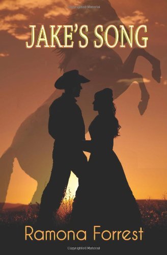 Cover for Ramona Forrest · Jake's Song (Paperback Book) (2013)