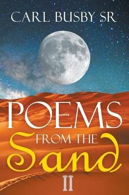 Cover for Busby, Carl, Sr. · Poem from the Sand (Book) (2016)