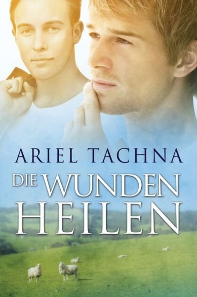 Cover for Ariel Tachna · Die Wunden heilen Volume 5 - Lang Downs (Deutsch) (Taschenbuch) [New edition,New edition] (2022)