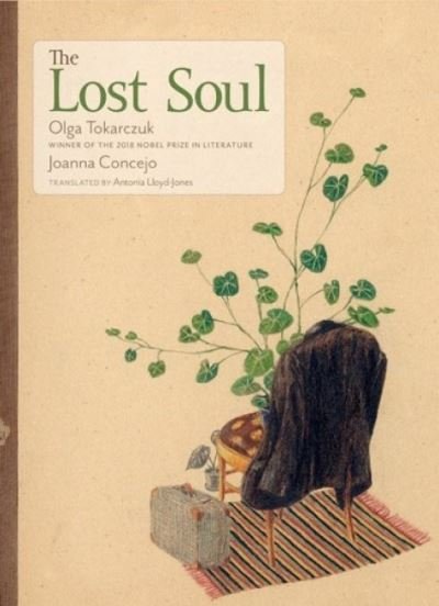 Cover for Olga Tokarczuk · The Lost Soul (Inbunden Bok) (2021)