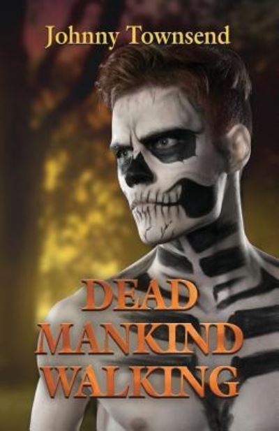 Cover for Johnny Townsend · Dead Mankind Walking (Paperback Book) (2019)