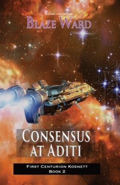 Cover for Blaze Ward · Consensus at Aditi (Paperback Book) (2021)