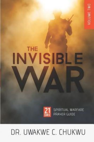 Cover for Uwakwe Christian Chukwu · The Invisible War (Paperback Book) (2019)
