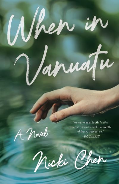 Cover for Nicki Chen · When in Vanuatu: A Novel (Paperback Book) (2021)
