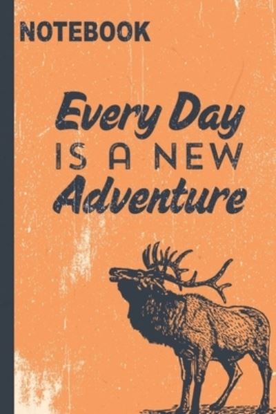 Cover for Nova Book · Every Day Is A New Adventure (Paperback Book) (2019)