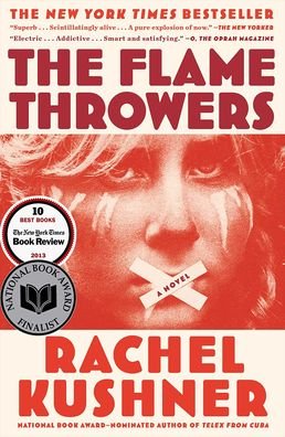 Cover for Rachel Kushner · The Flamethrowers (Innbunden bok) (2019)