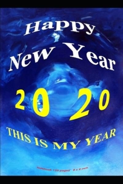 Cover for Tahdaini Mohamed · Happy New Year 2020 (Pocketbok) (2019)