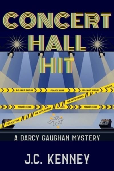 Cover for J. C. Kenney · Concert Hall Hit (Book) (2023)