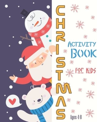 Cover for Nooga Publish · Christmas Activity Book For Kids Ages 4-8 (Paperback Book) (2019)