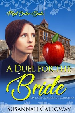 Susannah Calloway · A Duel for the Bride (Paperback Book) (2019)