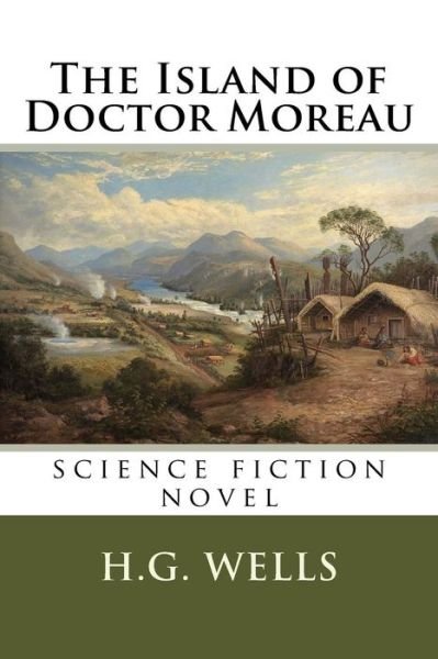 Cover for H. G. Wells · The Island of Doctor Moreau science fiction novel (Paperback Bog) (2018)