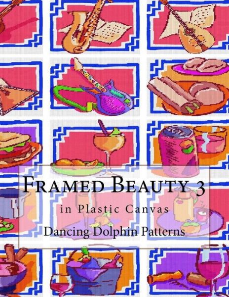 Cover for Dancing Dolphin Patterns · Framed Beauty 3 (Pocketbok) (2018)