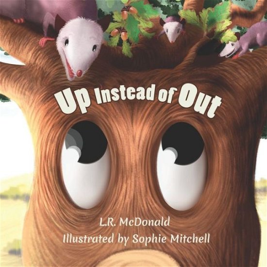 Cover for L R McDonald · Up Instead Of Out (Paperback Book) (2020)