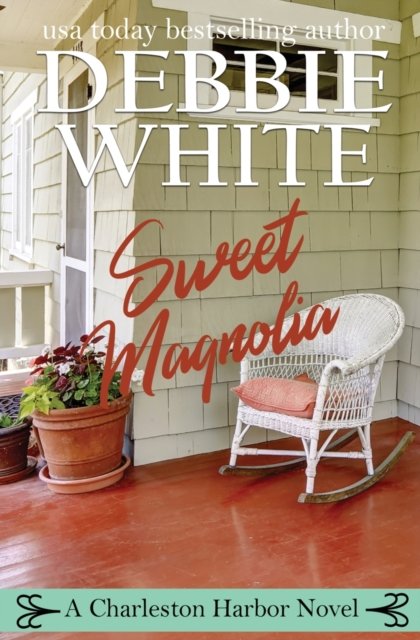 Cover for Debbie White · Sweet Magnolia (Paperback Book) (2018)
