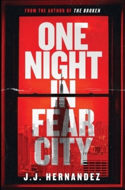 Cover for Julio Hernandez · One Night in Fear City (Book) (2022)