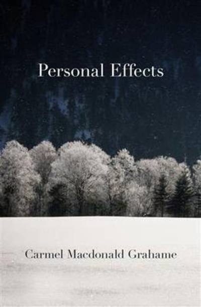 Cover for Carmel Macdonald Grahame · Personal Effects (Paperback Book) (2014)