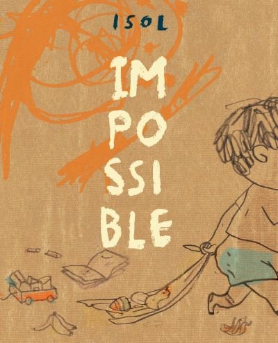 Cover for Isol · Impossible (Hardcover Book) (2021)