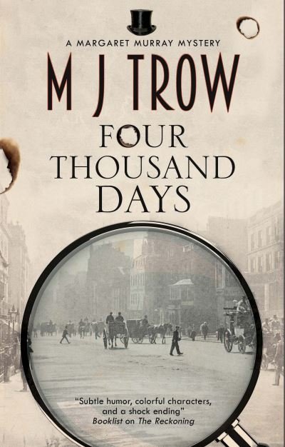 Cover for M.J. Trow · Four Thousand Days - A Margaret Murray mystery (Hardcover Book) [Main edition] (2021)