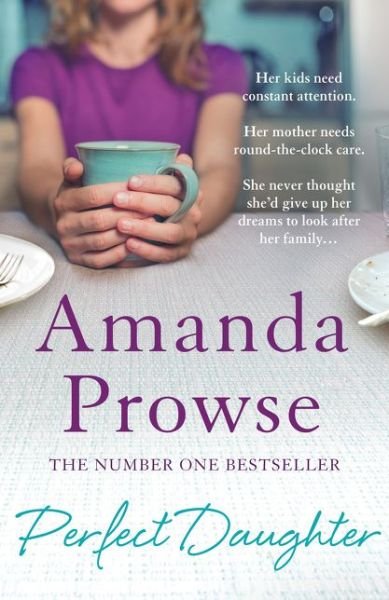 Cover for Amanda Prowse · Perfect Daughter - No Greater Courage (Paperback Book) [UK Airports edition] (2015)