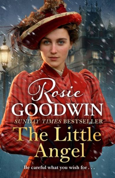 Cover for Rosie Goodwin · The Little Angel: The perfect heartwarming read from the Sunday Times bestselling author (Hardcover Book) (2017)