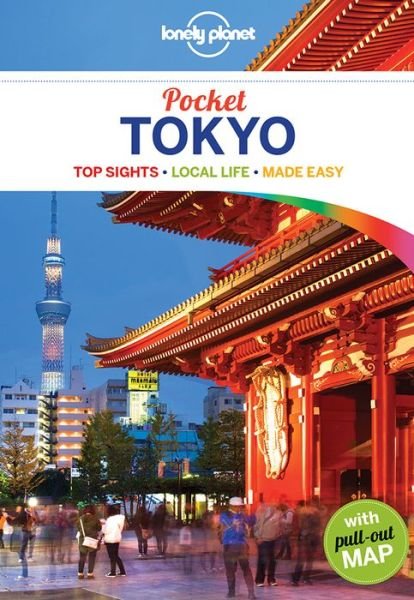 Lonely Planet Pocket: Tokyo Pocket - Lonely Planet - Kirjat - Lonely Planet - 9781786570345 - perjantai 11. elokuuta 2017