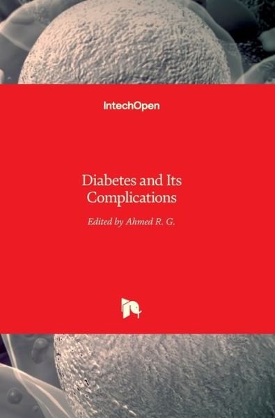 Cover for Ahmed R. G. · Diabetes and Its Complications (Hardcover Book) (2018)