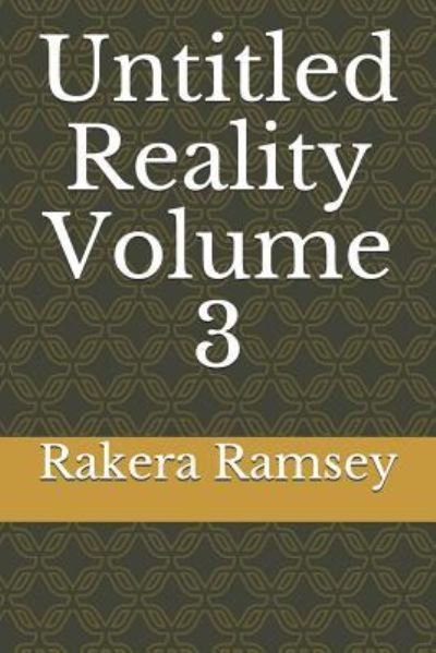 Cover for Rakera Ramsey · Untitled Reality (Pocketbok) (2018)