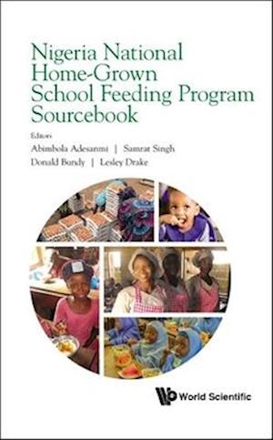 Cover for Lesley J. Drake · Nigerian National Home-Grown School Feeding Program Sourcebook (Book) (2025)