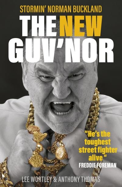 Cover for Norman Buckland · The New Guv'nor: Stormin' Norman Buckland (Paperback Book) (2022)