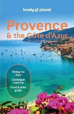 Cover for Lonely Planet · Lonely Planet Provence &amp; the Cote d'Azur - Travel Guide (Paperback Book) (2024)
