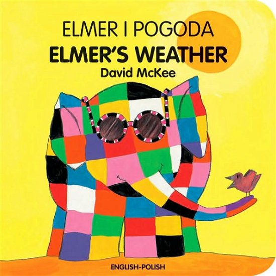Cover for David McKee · Elmer's Weather (polish-english) (Hardcover bog) [Bilingual edition] (2010)