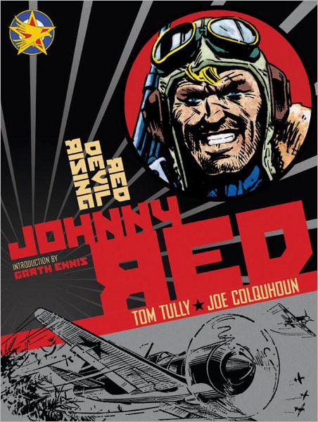 Cover for Tom Tully · Johnny Red: Red Devil Rising: Volume 2 - Johnny Red (Hardcover Book) (2012)