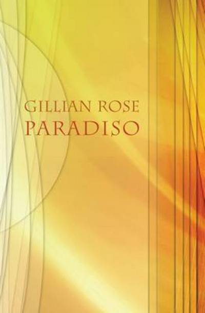Cover for Gillian Rose · Paradiso (Paperback Book) [2 Revised edition] (2015)