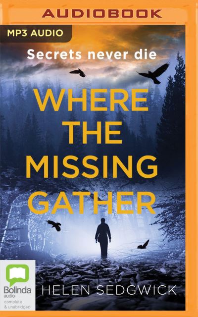 Cover for Helen Sedgwick · Where the Missing Gather (CD) (2021)