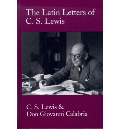 Cover for C.s. Lewis · Latin Letters of C.S. Lewis (Hardcover bog) (1999)