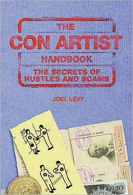Cover for Joel Levy · The Con Artist Handbook (Paperback Bog) (2004)