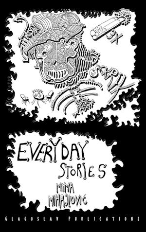 Cover for Mima Mihajlovic · Everyday Stories (Book) (2021)