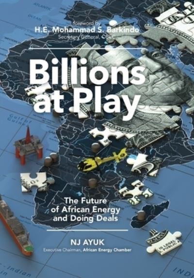 Cover for Nj Ayuk · Billions at Play (Hardcover Book) (2019)