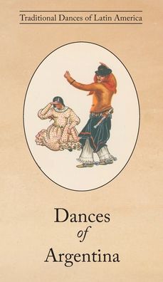 Cover for A L Lloyd · Dances of Argentina (Hardcover Book) (2021)