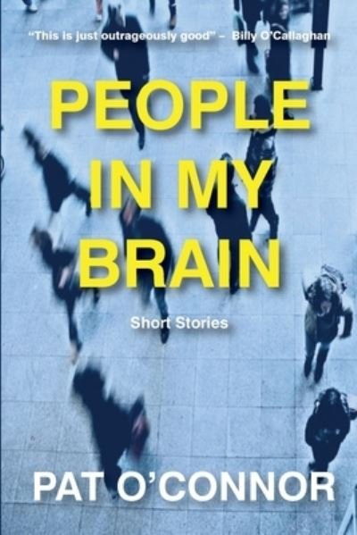 Cover for Pat O'Connor · People people In My Brain (Pocketbok) (2019)