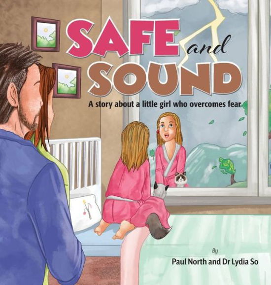 Cover for Paul North · Safe and Sound. (Hardcover Book) (2020)