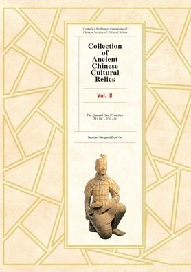 Cover for Wang Guozhen · Collection of Ancient Chinese Cultural Relics Volume 3: Eastern Zhou Dynasty (Paperback Book) (2020)